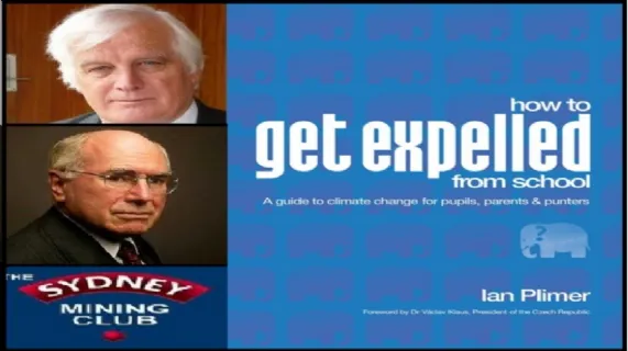 Former Australian Prime Minister John Howard to launch Ian Plimer's new book 'How to Get Expelled from School'