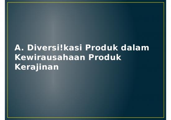 picture_Produk Ppt 2712 | Diversifikasi Produk Dalam Kewirausahaan Produk Kerajinan