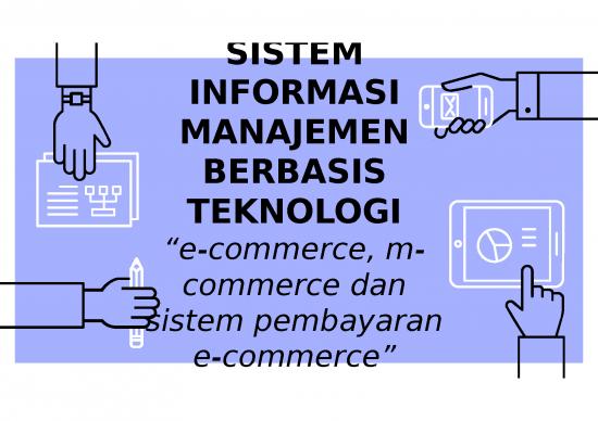 picture Business Power Point Slides 4050 | Sistem Informasi Manajemen Berbasis Teknologi - E-commerce M-commerce Dan Sistem Pembayaran E-commerce