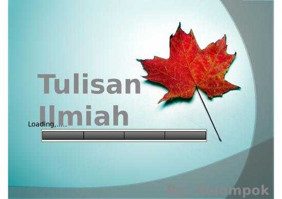 picture_Laporan Ppt 4205 | Tulisan Ilmiah - Pengertian Ciri-ciri Dan Jenis Tulisan Ilmiah