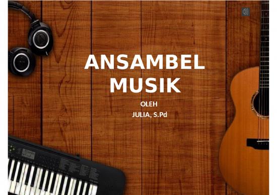 picture_Ansambel Musik - Pertunjukan Musik Yang Dilakukan Secara Bersama-sama Dengan Menggunakan Lebih Dari Satu Alat Musik