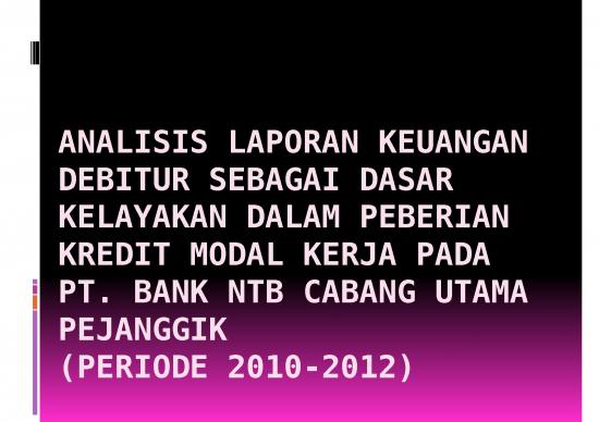 picture Presentasi Usaha Ppt 4778 | Dasar Kelayakan Kredit Modal Kerja - Analisis Laporan Keuangan Debitur Sebagai Dasar Kelayakan Dalam Pemberian Kredit Modal Kerja Pada Pt. Bank