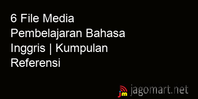 picture 6 File Media Pembelajaran Bahasa Inggris | Kumpulan Referensi