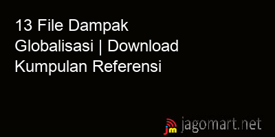 picture 13 File Dampak Globalisasi | Download Kumpulan Referensi