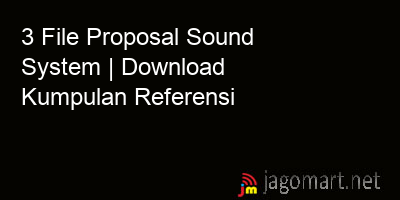 picture 3 File Proposal Sound System | Download Kumpulan Referensi
