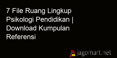 picture 7 File Ruang Lingkup Psikologi Pendidikan | Download Kumpulan Referensi