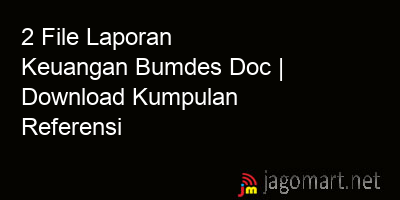 picture 2 File Laporan Keuangan Bumdes Doc | Download Kumpulan Referensi