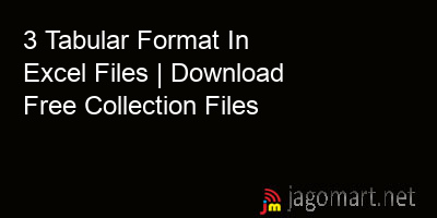 picture 3 Tabular Format In Excel Files | Download Free Collection Files