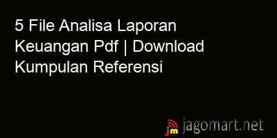 picture 5 File Analisa Laporan Keuangan Pdf | Download Kumpulan Referensi