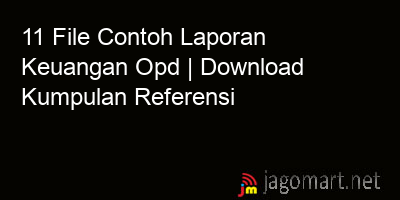 picture 11 File Contoh Laporan Keuangan Opd | Download Kumpulan Referensi