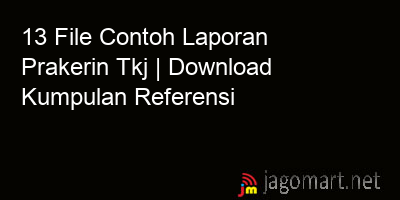 picture 13 File Contoh Laporan Prakerin Tkj | Download Kumpulan Referensi