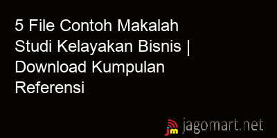 picture 5 File Contoh Makalah Studi Kelayakan Bisnis | Download Kumpulan Referensi