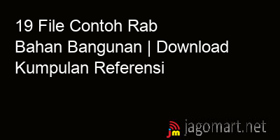 picture 19 File Contoh Rab Bahan Bangunan | Download Kumpulan Referensi