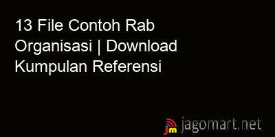 picture 13 File Contoh Rab Organisasi | Download Kumpulan Referensi