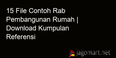 picture 15 File Contoh Rab Pembangunan Rumah | Download Kumpulan Referensi