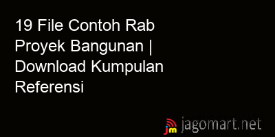 picture 19 File Contoh Rab Proyek Bangunan | Download Kumpulan Referensi