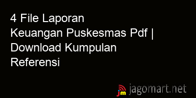 picture 4 File Laporan Keuangan Puskesmas Pdf | Download Kumpulan Referensi