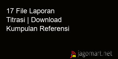 picture_17 File Laporan Titrasi | Download Kumpulan Referensi