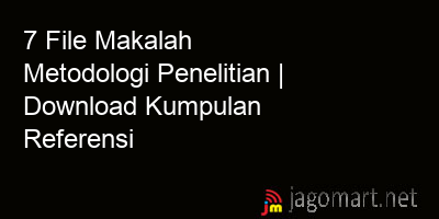picture 7 File Makalah Metodologi Penelitian | Download Kumpulan Referensi
