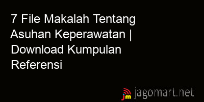 picture 7 File Makalah Tentang Asuhan Keperawatan | Download Kumpulan Referensi