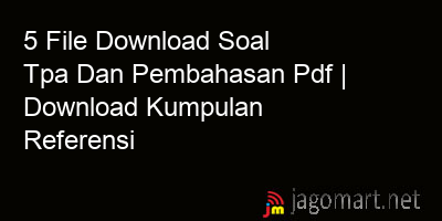 picture 5 File Download Soal Tpa Dan Pembahasan Pdf | Download Kumpulan Referensi