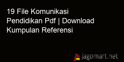 picture 19 File Komunikasi Pendidikan Pdf | Download Kumpulan Referensi