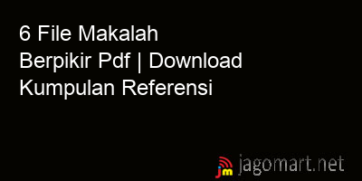 picture 6 File Makalah Berpikir Pdf | Download Kumpulan Referensi