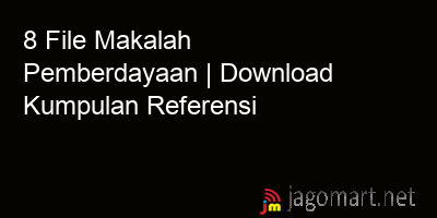 picture 8 File Makalah Pemberdayaan | Download Kumpulan Referensi