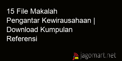 picture 15 File Makalah Pengantar Kewirausahaan | Download Kumpulan Referensi
