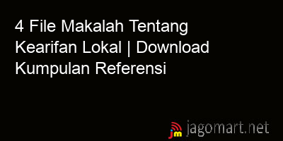 picture 4 File Makalah Tentang Kearifan Lokal | Download Kumpulan Referensi