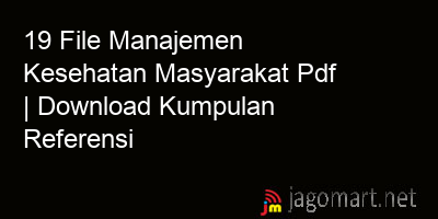 picture 19 File Manajemen Kesehatan Masyarakat Pdf | Download Kumpulan Referensi