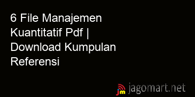 picture 6 File Manajemen Kuantitatif Pdf | Download Kumpulan Referensi