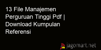 picture 13 File Manajemen Perguruan Tinggi Pdf | Download Kumpulan Referensi