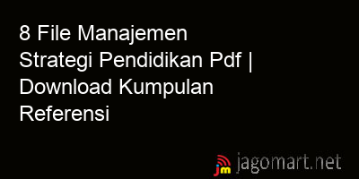 picture 8 File Manajemen Strategi Pendidikan Pdf | Download Kumpulan Referensi