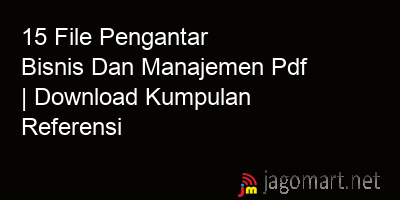 picture 15 File Pengantar Bisnis Dan Manajemen Pdf | Download Kumpulan Referensi