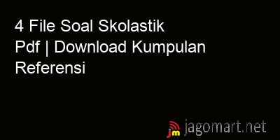 picture 4 File Soal Skolastik Pdf | Download Kumpulan Referensi
