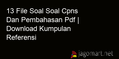 picture 13 File Soal Soal Cpns Dan Pembahasan Pdf | Download Kumpulan Referensi