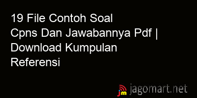 picture 19 File Contoh Soal Cpns Dan Jawabannya Pdf | Download Kumpulan Referensi