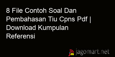 picture 8 File Contoh Soal Dan Pembahasan Tiu Cpns Pdf | Download Kumpulan Referensi