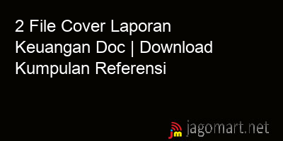 picture 2 File Cover Laporan Keuangan Doc | Download Kumpulan Referensi