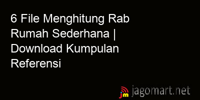 picture 6 File Menghitung Rab Rumah Sederhana | Download Kumpulan Referensi