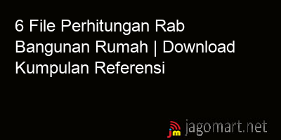 picture 6 File Perhitungan Rab Bangunan Rumah | Download Kumpulan Referensi