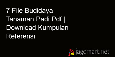 picture 7 File Budidaya Tanaman Padi Pdf | Download Kumpulan Referensi
