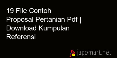 picture 19 File Contoh Proposal Pertanian Pdf | Download Kumpulan Referensi