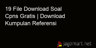 picture 19 File Download Soal Cpns Gratis | Download Kumpulan Referensi