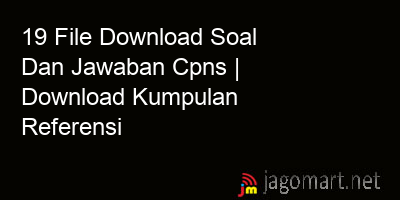 picture 19 File Download Soal Dan Jawaban Cpns | Download Kumpulan Referensi