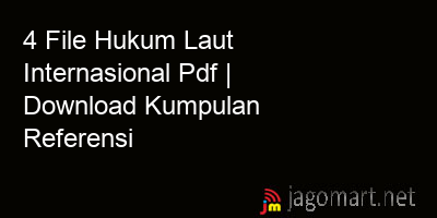 picture 4 File Hukum Laut Internasional Pdf | Download Kumpulan Referensi