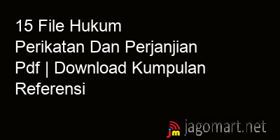 picture 15 File Hukum Perikatan Dan Perjanjian Pdf | Download Kumpulan Referensi
