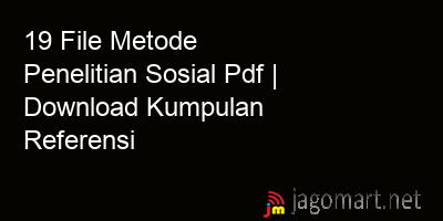 picture 19 File Metode Penelitian Sosial Pdf | Download Kumpulan Referensi