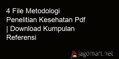 picture 4 File Metodologi Penelitian Kesehatan Pdf | Download Kumpulan Referensi